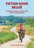 9789038929354 Fietsen door Belgie Marica van der Meer, Verzenden, Nieuw, Marica van der Meer