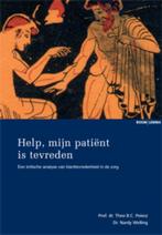 Help, mijn patient is tevreden! 9789059318205, Verzenden, Gelezen, Theo B.C. Poiesz