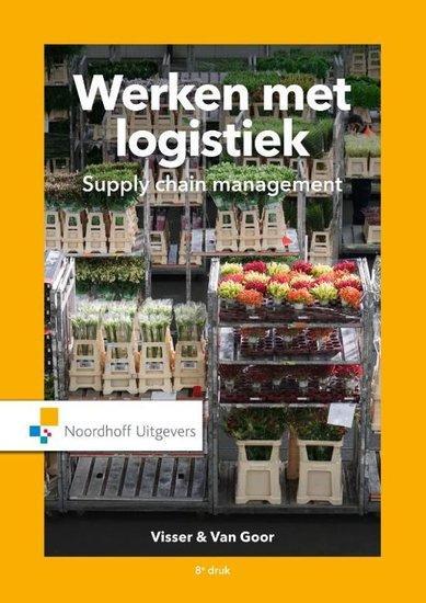 Werken met Logistiek | 9789001899912, Boeken, Studieboeken en Cursussen, Verzenden