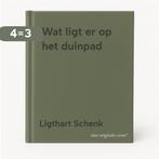 Wat ligt er op het duinpad 9789033613531 Ligthart Schenk, Verzenden, Gelezen, Ligthart Schenk