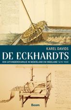 De Eckhardts 9789024439287 Karel Davids, Boeken, Geschiedenis | Wereld, Gelezen, Verzenden, Karel Davids