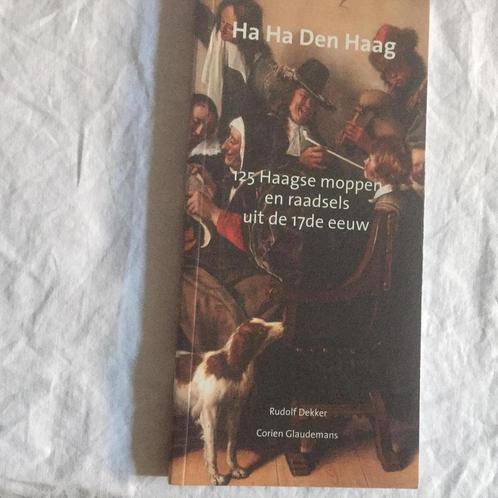 Ha Ha Den Haag 9789460100185 Rudolf Dekker, Boeken, Kinderboeken | Jeugd | 13 jaar en ouder, Zo goed als nieuw, Verzenden