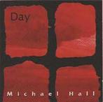 cd - Michael Hall - Day, Verzenden, Zo goed als nieuw