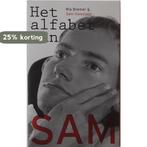 Het alfabet van Sam 9789021549583 Ria Bremer & Sam Galesloot, Verzenden, Zo goed als nieuw, Ria Bremer & Sam Galesloot