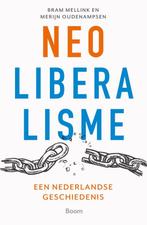 9789024442485 Neoliberalisme | Tweedehands, Verzenden, Zo goed als nieuw, Bram Mellink