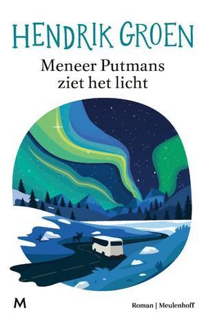 Meneer Putmans Ziet Het Licht |  NIEUW | Groen, Hendrik | 97, Boeken, Literatuur, Nieuw, Ophalen of Verzenden