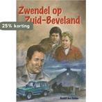 ZWENDEL OP ZUID BEVELAND 9789055513727 R. den Ouden, Verzenden, Gelezen, R. den Ouden