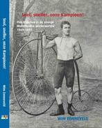Snel, sneller, onze Kampioen ! | 9789460210563 | Wim, Zo goed als nieuw, Wim Zonneveld