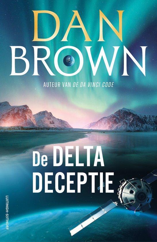 9789021056982 De Delta deceptie | Tweedehands, Boeken, Romans, Zo goed als nieuw, Verzenden