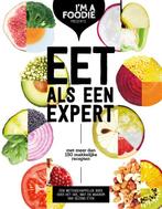 Boek Eet als een expert 9789021571539, Verzenden, Zo goed als nieuw