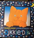 Het Dubbeldikke voorleesboek van Dikkie Dik 9789462292277, Verzenden, Gelezen, Jet Boeke