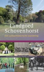 Landgoed Schovenhorst / Cultuurhistorische routes in, Verzenden, Gelezen, Jop de Klein