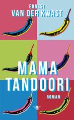 9789403122403 Mama Tandoori | Tweedehands, Verzenden, Zo goed als nieuw, Ernest van der Kwast
