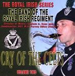 cd - The Band of the Royal Irish Regiment - Cry Of The Celts, Verzenden, Nieuw in verpakking
