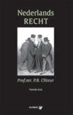 Nederlands recht 9789013025750 P.B. Cliteur, Boeken, Verzenden, Gelezen, P.B. Cliteur
