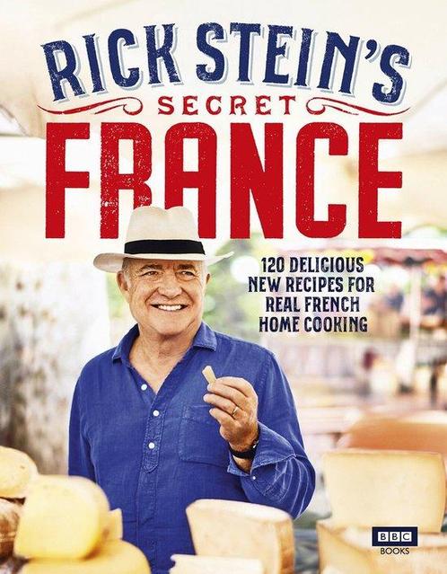 9781785943881 BBC Books - Rick Steins Secret France, Boeken, Kookboeken, Zo goed als nieuw, Verzenden