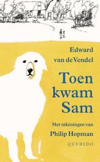 Toen kwam Sam / Toen kwam Sam / 1 9789045112411, Verzenden, Zo goed als nieuw, Edward van de Vendel