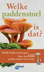 ANWB - Welke paddenstoel is dat? (9789021570136), Verzenden, Nieuw