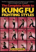 9780865680654 Complete Guide to Kung Fu Fighting Styles, Jane Hallander, Zo goed als nieuw, Verzenden