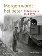 9789462585881 Morgen wordt het beter Loek Kreukels, Verzenden, Nieuw, Loek Kreukels