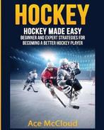 9781640481664 Hockey Training Drills Offense  Defensive- ..., Verzenden, Nieuw, Ace Mccloud
