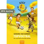 Topvoetbal / Topvoetbal / Kief de goaltjesdief 9789044812367, Verzenden, Zo goed als nieuw, Gerard van Gemert
