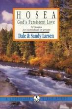 Lifebuilder: Hosea: Gods Persistent Love by Dale Larsen, Gelezen, Sandy Larsen, Dale Larsen, Verzenden
