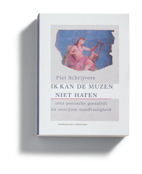 Ik kan de muzen niet haten 9789065544636 P.H. Schrijvers, Boeken, Literatuur, Gelezen, Verzenden