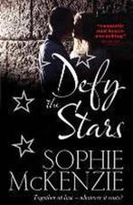 Defy the Stars 9780857071057 Sophie Mckenzie, Verzenden, Gelezen, Sophie Mckenzie