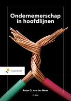 Ondernemerschap in Hoofdlijnen 9789001277765, Boeken, Studieboeken en Cursussen, Zo goed als nieuw