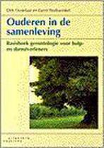 OUDEREN IN DE SAMENLEVING DR 1 9789062830909 D. Oostelaar, Boeken, Verzenden, Gelezen, D. Oostelaar