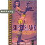 Superslank 9789029530613 P. Marx, Boeken, Verzenden, Zo goed als nieuw, P. Marx