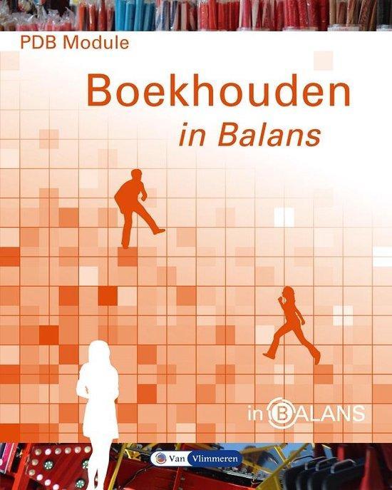 9789462870369 In Balans - PDB module boekhouden in balans, Boeken, Schoolboeken, Zo goed als nieuw, Verzenden