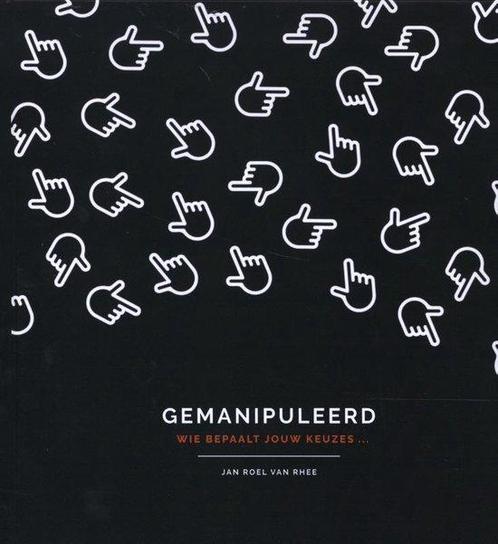 9789464075342 Gemanipuleerd Jan Roel van Rhee, Boeken, Psychologie, Nieuw, Verzenden