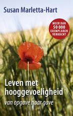 Leven met hooggevoeligheid 9789025904708 Susan Marletta-Hart, Verzenden, Gelezen, Susan Marletta-Hart