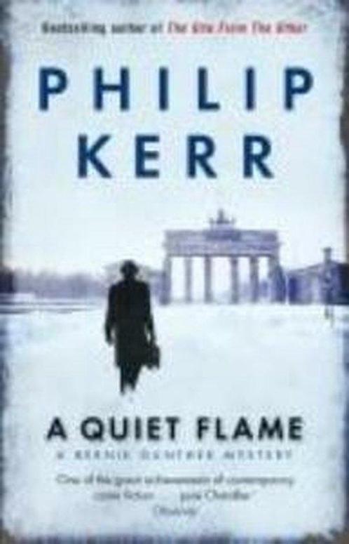 A quiet flame / Bernie Gunther / 5 9781847245588 Philip Kerr, Boeken, Taal | Engels, Gelezen, Verzenden