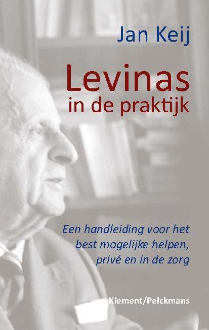 Levinas in de praktijk 9789086871094, Boeken, Schoolboeken, Zo goed als nieuw, Verzenden