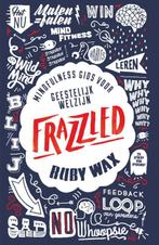 Frazzled 9789000350858 Ruby Wax, Boeken, Verzenden, Gelezen, Ruby Wax