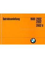 1970 BMW 1600 | 2002 INSTRUCTIEBOEKJE DUITS, Auto diversen, Handleidingen en Instructieboekjes