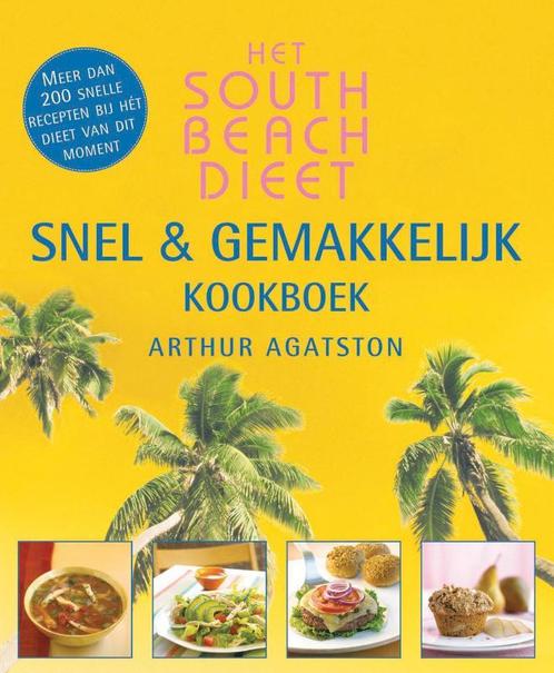 Het South Beach dieet 9789026961144 Arthur Agatston, Boeken, Kookboeken, Gelezen, Verzenden