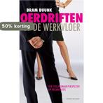 Oerdriften op de werkvloer 9789035133815 Bram Buunk, Verzenden, Gelezen, Bram Buunk