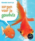 Gonda leert je zorgen voor je goudvis / Zorgen voor je..., Verzenden, Zo goed als nieuw, Anita Ganeri