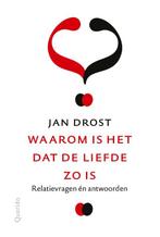 Waarom is het dat de liefde zo is 9789021426297 Jan Drost, Boeken, Verzenden, Zo goed als nieuw, Jan Drost