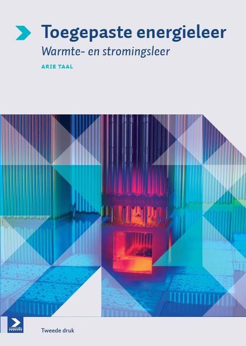 Toegepaste Energieleer 9789039526538, Boeken, Studieboeken en Cursussen, Zo goed als nieuw, Verzenden