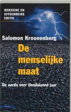 De Menselijke Maat 9789045006819 Salomon Kroonenberg, Boeken, Gelezen, Verzenden, Salomon Kroonenberg