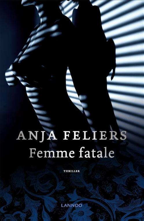 Femme fatale / Kathleen Verlinden / 7 9789401443586, Boeken, Thrillers, Gelezen, Verzenden