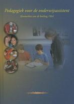 Pedagogiek voor de onderwijsassistent | 9789085242055, Boeken, Studieboeken en Cursussen, Verzenden, Nieuw