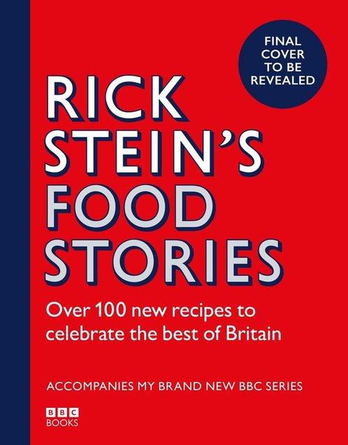 9781785948602 BBC Books - Rick Steins Food Stories, Boeken, Kookboeken, Nieuw, Verzenden
