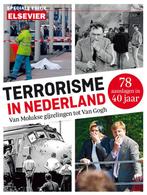 Terrorisme in Nederland 9789035251915, Boeken, Verzenden, Gelezen