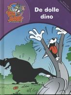 De dolle dino / Tom & Jerry 9789059240322, Verzenden, Zo goed als nieuw